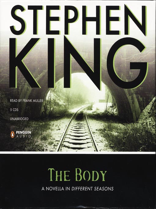Title details for The Body by Stephen King - Available